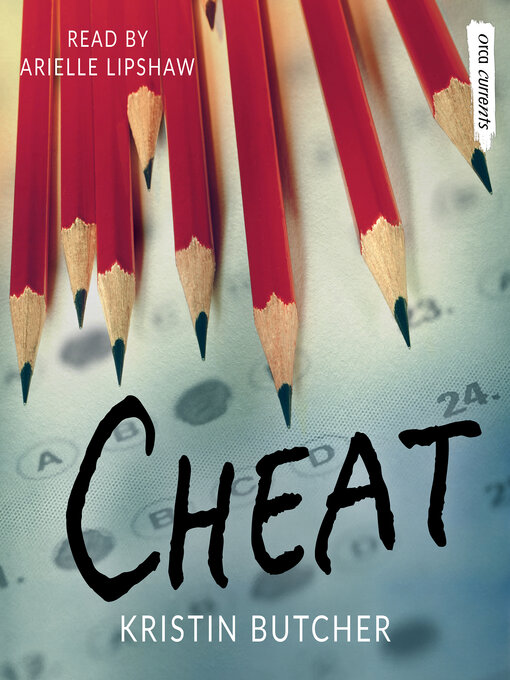 Title details for Cheat by Kristin Butcher - Wait list